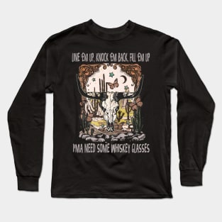 Line 'Em Up, Knock 'Em Back, Fill 'Em Up Deserts Bull Head Long Sleeve T-Shirt